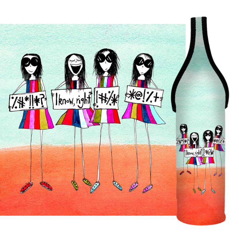 'I know right!' - Wine Bottle Cooler