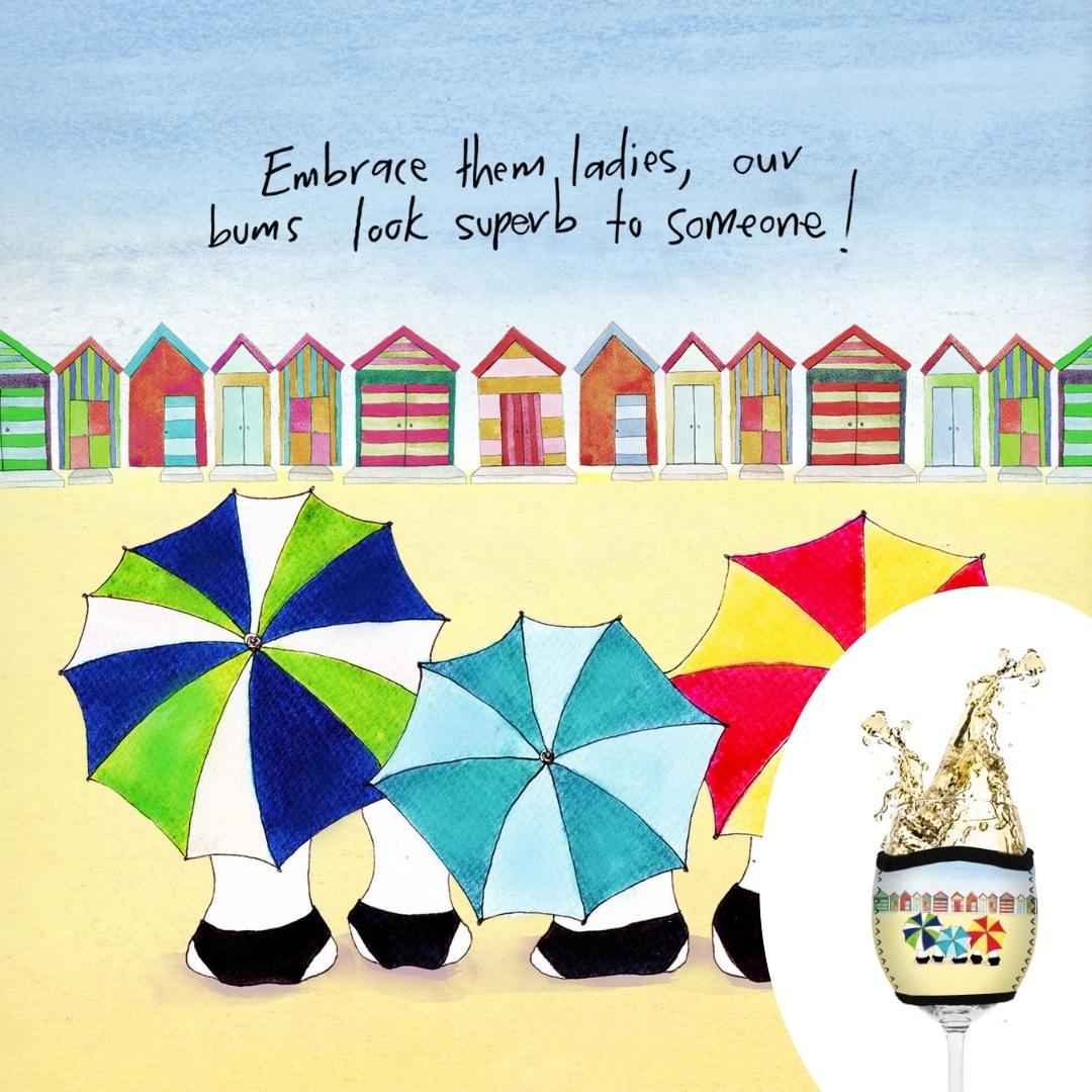 'Embrace them ladies, our bums look superb to someone'- Wine Glass Cooler