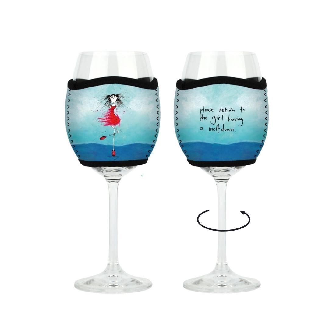 'Please return to the girl having a meltdown' - Wine Glass Cooler