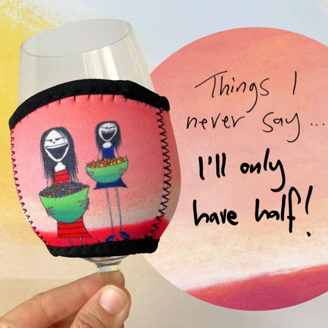 3 Pack Wine Glass Coolers - Things I never say...