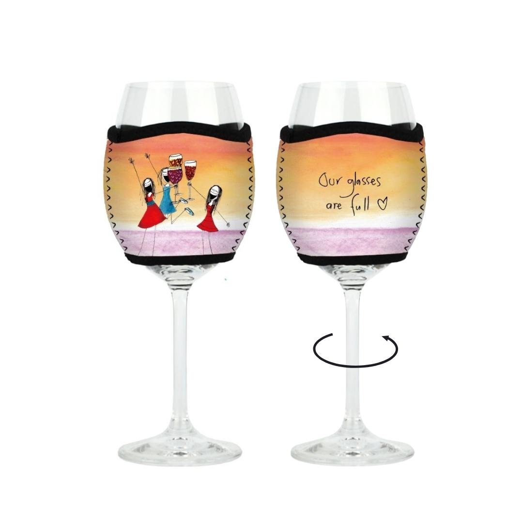 'Our glasses are full' - Wine Glass Cooler