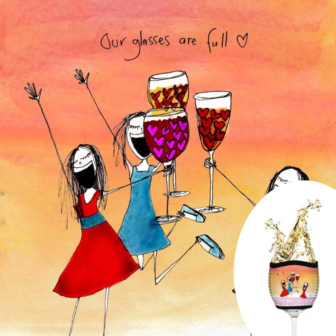 'Our glasses are full' - Wine Glass Cooler