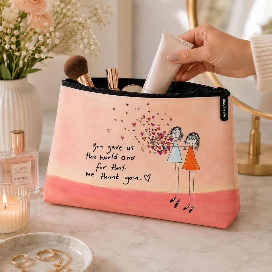 'You gave us the world and for that we thank you' Cosmetic Bags (2 sizes)