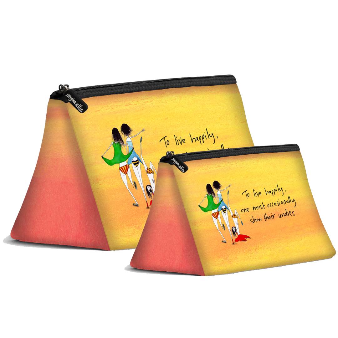 'To live happily, one must occasionally show their undies' Cosmetic Bags (2 sizes)