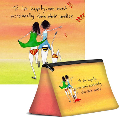 'To live happily, one must occasionally show their undies' Cosmetic Bags (2 sizes)