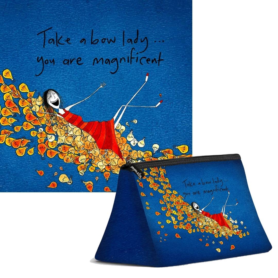 'Take a bow lady, you are magnificent' Cosmetic Bags (2 sizes)