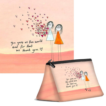 'You gave us the world and for that we thank you' Cosmetic Bags (2 sizes)