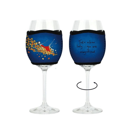 'Take a bow lady, you are magnificent' - Wine Glass Cooler