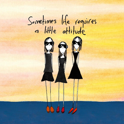 'Sometimes life requires a little attitude' - Stemless Glass Cooler
