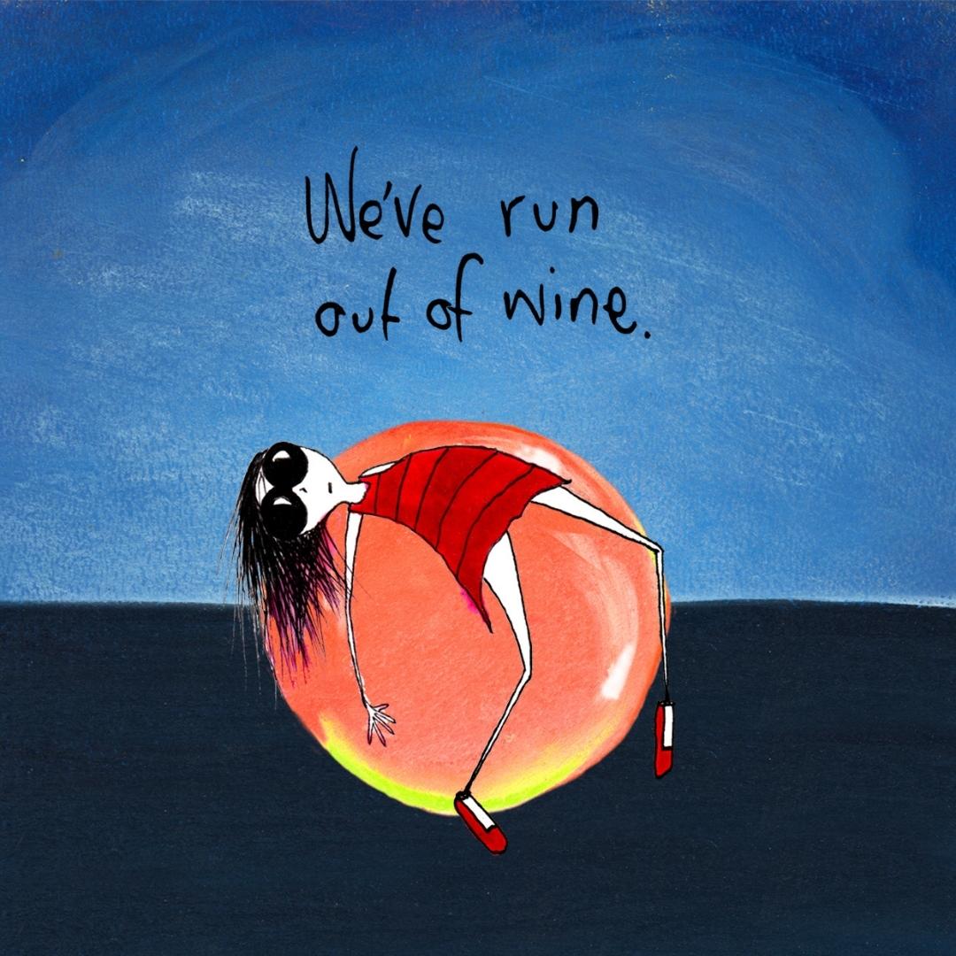 'We've run out of wine' - Stemless Glass Cooler
