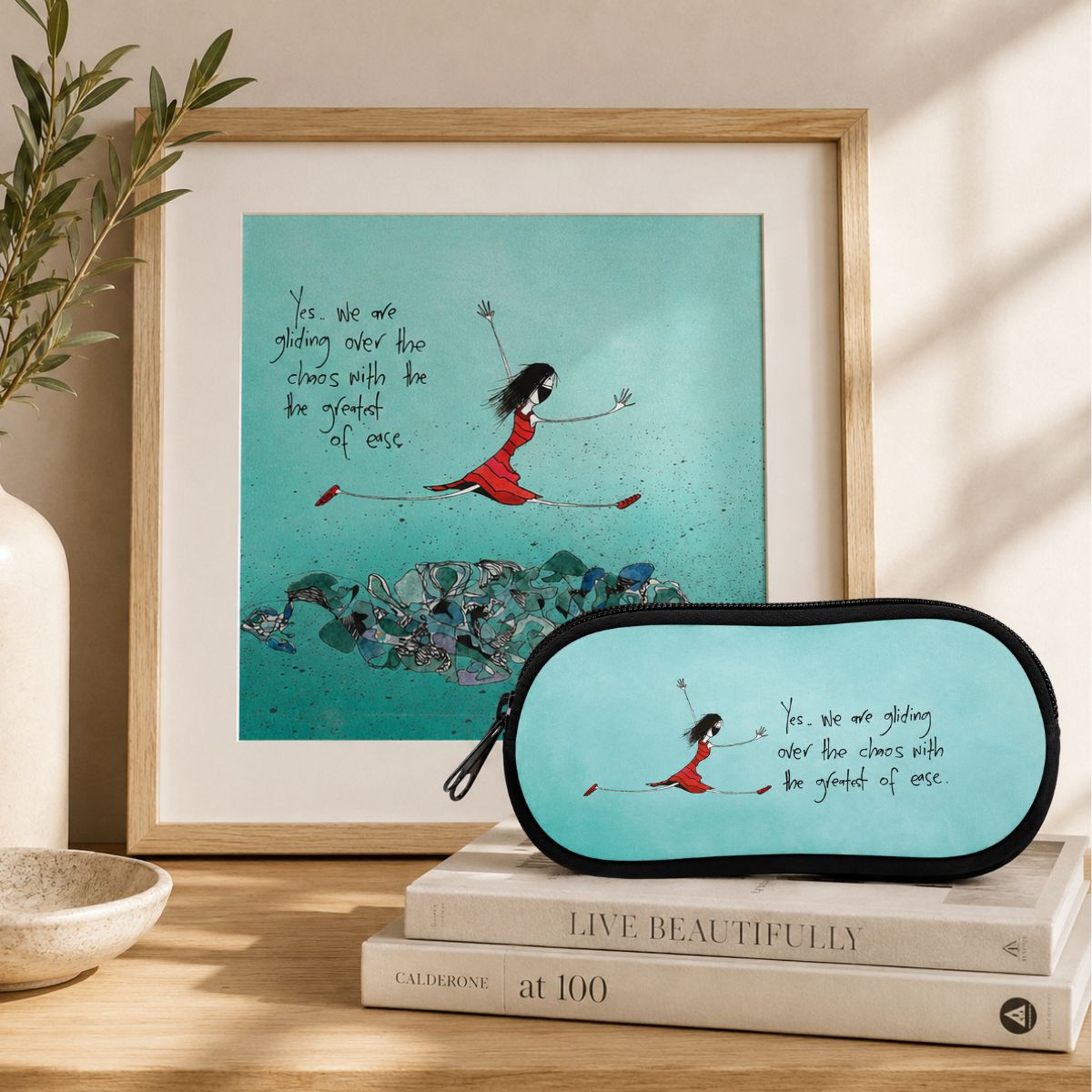 'Yes, we are gliding over the chaos with the greatest of ease' - Sunglasses Case