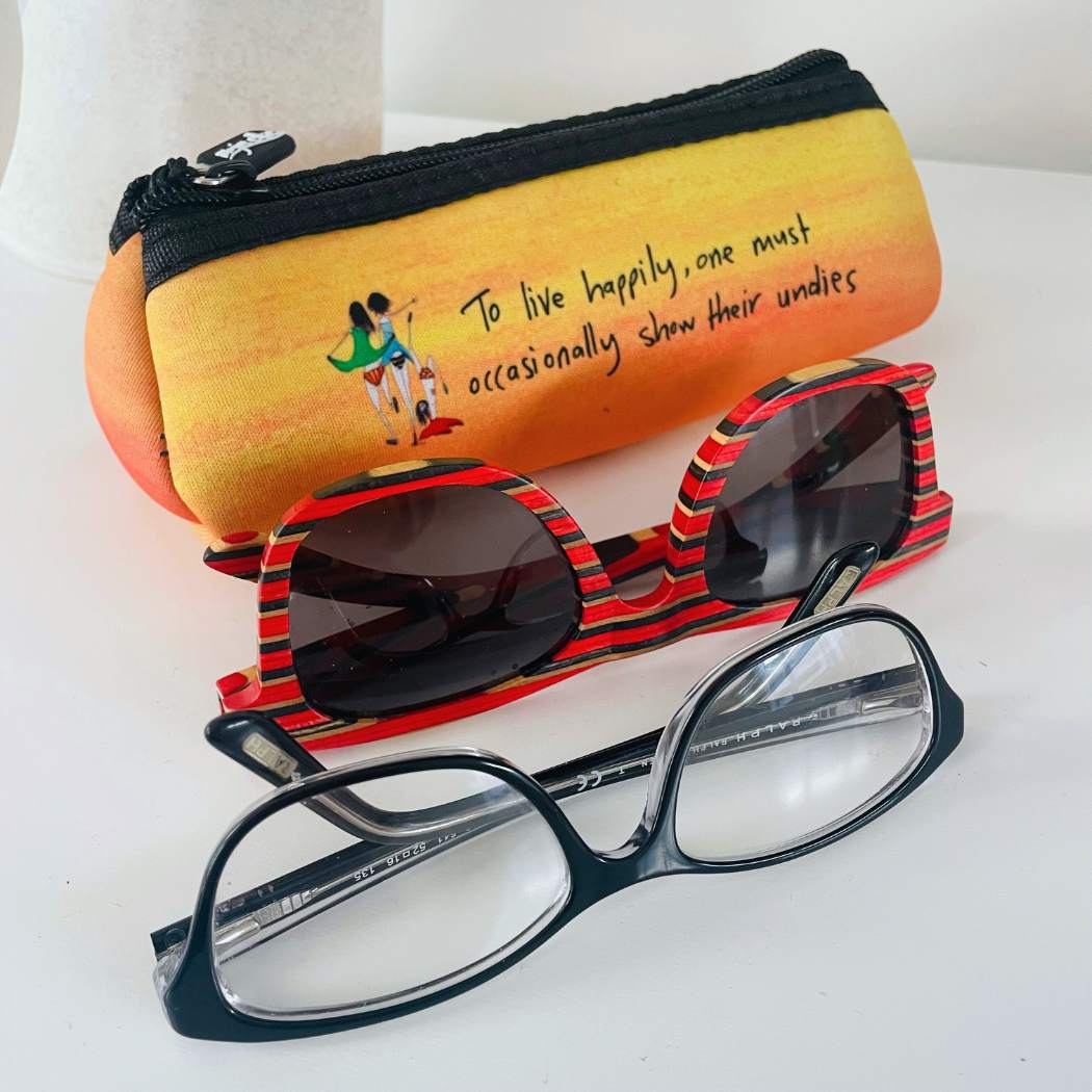 'To live happily, one must occasionally show their undies' Sunglasses Case